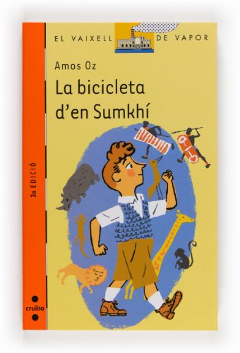 La bicicleta d'en Sumkhí: 132 (El Barco de Vapor Naranja)