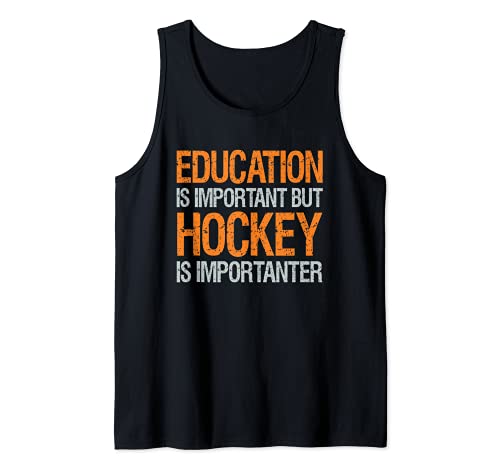 La educación es importante, pero el hockey es un diseño más Camiseta sin Mangas