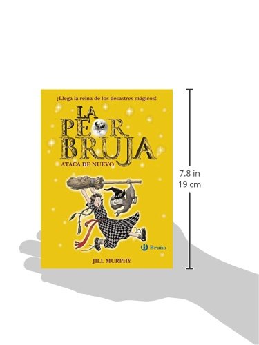 La peor bruja ataca de nuevo (Castellano - A PARTIR DE 8 AÑOS - PERSONAJES - La peor bruja)