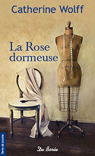 La rose dormeuse (Terre de poche)