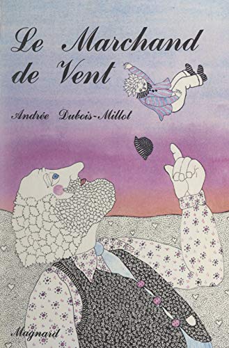 Le marchand de vent (French Edition)