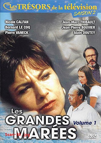 Les Grandes marées - Volume 1, épisodes 1 & 2 - Nicole Calfan, Bernard Le Coq, Pierre Vaneck, Jean-Marc Thibault, Jean-Pierre Bouvier, Alain Doutey- DVD