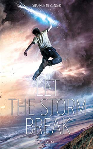 Let the Storm Break (French Edition)