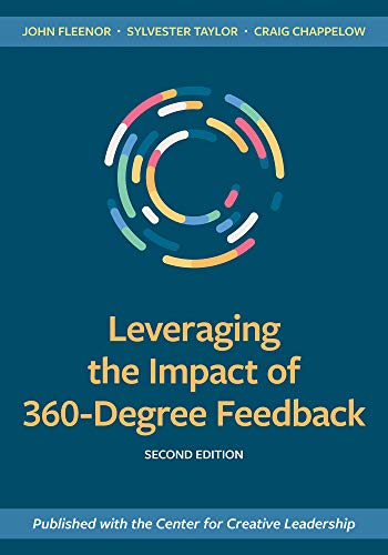 Leveraging the Impact of 360-Degree Feedback, Second Edition (English Edition)