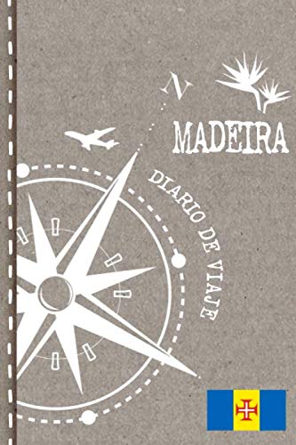 Madeira Diario de Viaje: Libro de Registro de Viajes - Cuaderno de Recuerdos de Actividades en Vacaciones para Escribir, Dibujar - Cuadrícula de Puntos, Bucket List, Dotted Notebook Journal A5