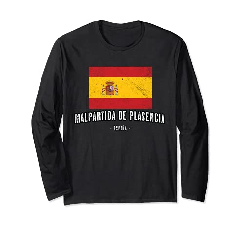 Malpartida de Plasencia España | Souvenir Ciudad - Bandera - Manga Larga