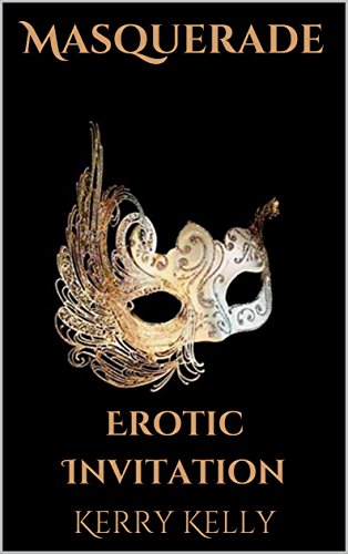 Masquerade : Erotic Invitation (English Edition)