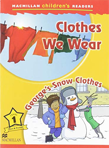 MCHR 1 Clothes We Wear New Ed (MAC Children Readers)