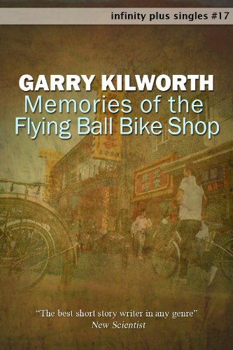 Memories of the Flying Ball Bike Shop (infinity plus singles Book 17) (English Edition)