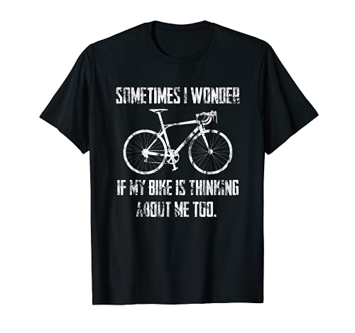 Mi bicicleta piensa en mí Bicicleta de carretera Camiseta