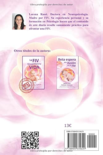 Mi diario de FIV: Del libro La FIV que cambiará tu vida (La FIV de tu vida)