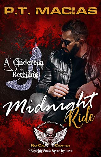 Midnight Ride: Wicked Warriors MC California Chapter (Wicked Bad Boy Biker Motorcycle Club Romance) (English Edition)