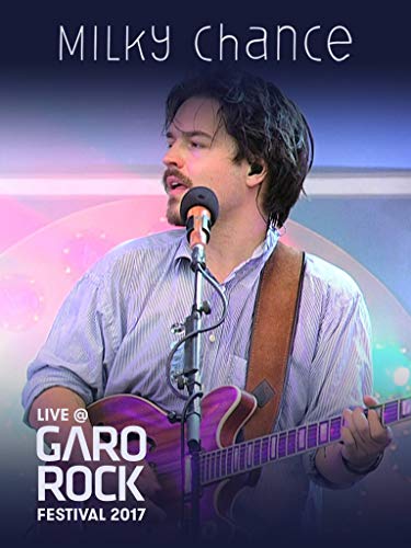 Milky Chance - Live @ Garorock Festival 2017