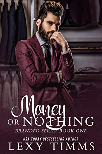 Money or Nothing (Branded Series Book 1) (English Edition)