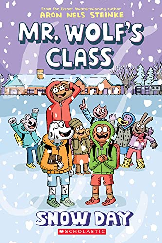 Mr. Wolf's Class 5: Snow Day