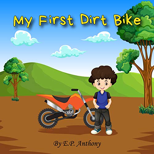 My First Dirt Bike (English Edition)