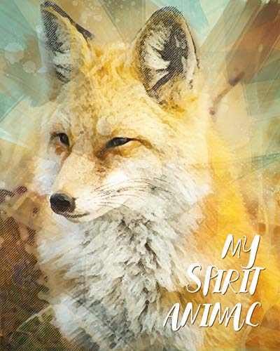 My Spirit Animal: Fox Watercolor Cover - Lined Notebook, Diary, Track, Log & Journal - Cute Gift for Kids, Teens, Men, Women Who Love Fox (8" x10" 120 Pages)