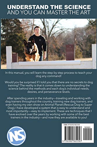 Nate Schoemer's Dog Training Manual: Animal Planet's Dog Trainer Shares His Dog Training Secrets