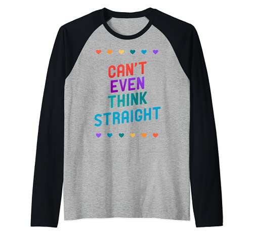 Ni siquiera puedo pensar con claridad, LGBT Camiseta Manga Raglan
