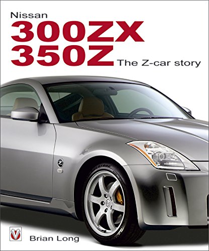 Nissan 300ZX/350Z The Z-car Story (English Edition)