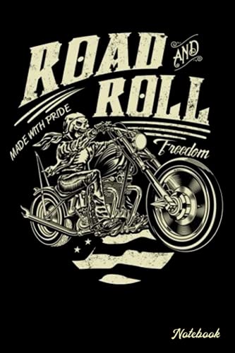 Notebook - Motorcycle Biker Motocross Motorbike Rider Notebook, Road and roll freedom biker: Notebook Blank Lined Ruled 6x9 114 Pages