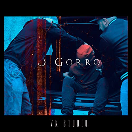 O Gorro [Explicit]