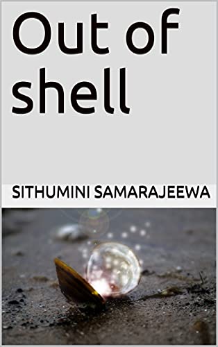 Out of shell (English Edition)