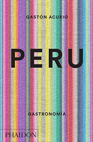 Perú. Gastronomía (FOOD-COOK)