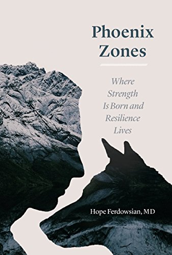 Phoenix Zones: Where Strength Is Born and Resilience Lives (English Edition)