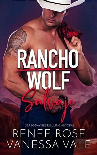 Salvaje (Rancho Wolf nº 2)