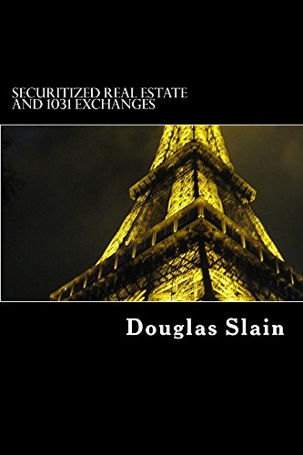 Securitized Real Estate and 1031 Exchanges (Private Placement Handbook Series 7) (English Edition)