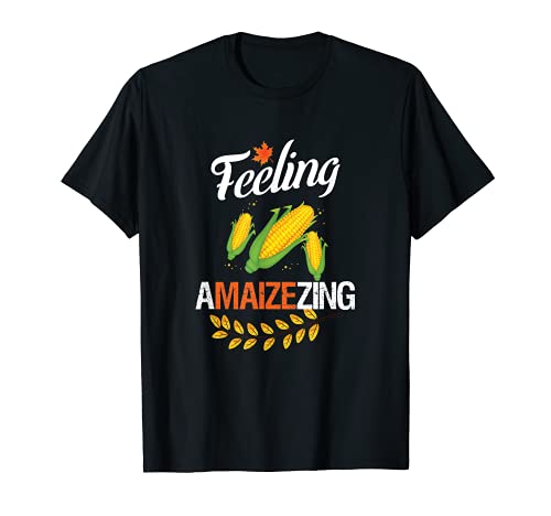 Sentir un maiz ing gracioso maíz acción de gracias Camiseta
