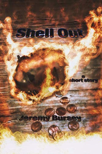 Shell Out (English Edition)