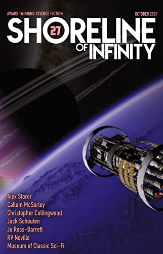 Shoreline of Infinity 27: Science Fiction Magazine (Shoreline of Infinity-Science Fiction Magazine) (English Edition)