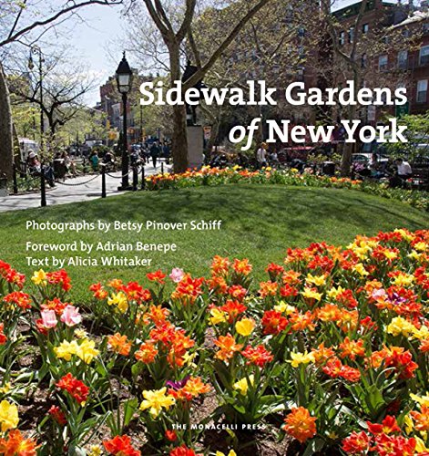 Sidewalk Gardens Of New York [Idioma Inglés]