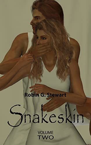 Snakeskin: Volume Two (English Edition)