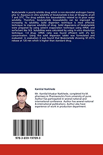 Solubility enhancement by Solid Dispersion Technique: Enhancement of solubility of Bicalutamide using Solid dispersion and Formulation and Development of Bicalutamide tablet