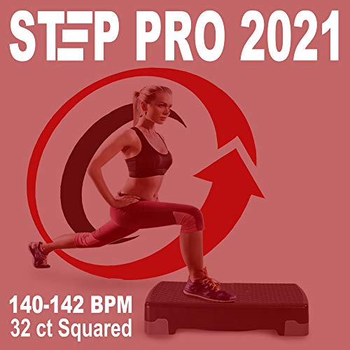 Step Pro 2021 (The Power 140-142 Bpm Workout - 32 Ct Squared) (The Best Epic Motivation Aerobic, Step, Fitness, Cardio & Gym Music)