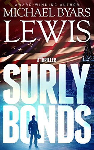 SURLY BONDS (Jason Conrad Thriller Series Book 2) (English Edition)