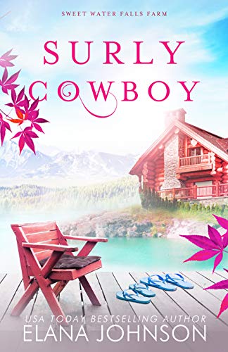 Surly Cowboy: A Cooper Brothers Novel (Sweet Water Falls Farm Romance Book 3) (English Edition)