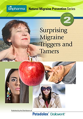 Surprising Migraine Triggers and Tamers (Linpharma Natural Migraine Prevention Series Book 2) (English Edition)