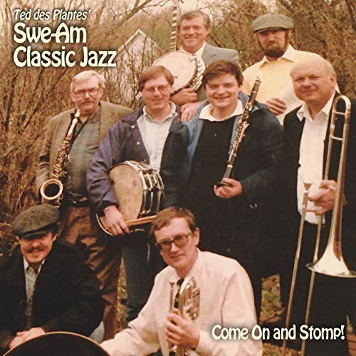 Swe-Am Classic Jazz - Come On And Stomp!