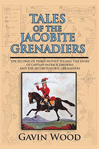 Tales of the Jacobite Grenadiers (English Edition)