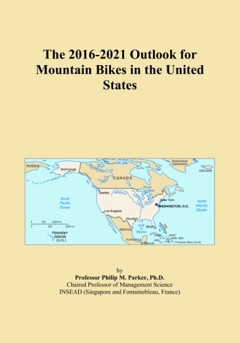 The 2016-2021 Outlook for Mountain Bikes in the United States