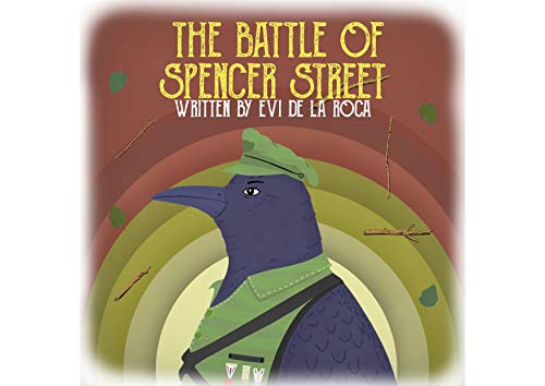 The Battle of Spencer Street (Bikes in the Mango Tree Book 1) (English Edition)