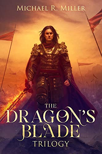 The Dragon's Blade Trilogy: A Complete Epic Fantasy Series (English Edition)