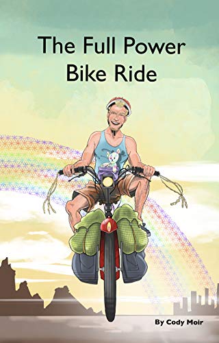 The Full Power Bike Ride: A Cycle Touring Odyssey From England to New Zealand (English Edition)