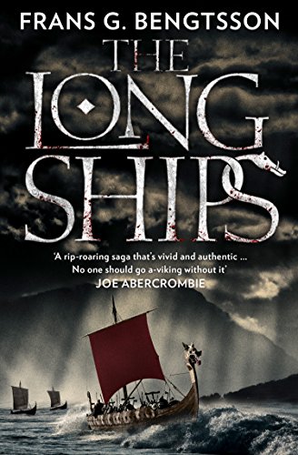 The Long Ships: A Saga of the Viking Age (English Edition)