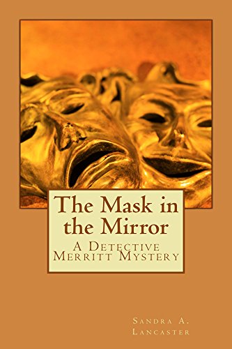 The Mask in the Mirror: Detective Merritt Series (English Edition)