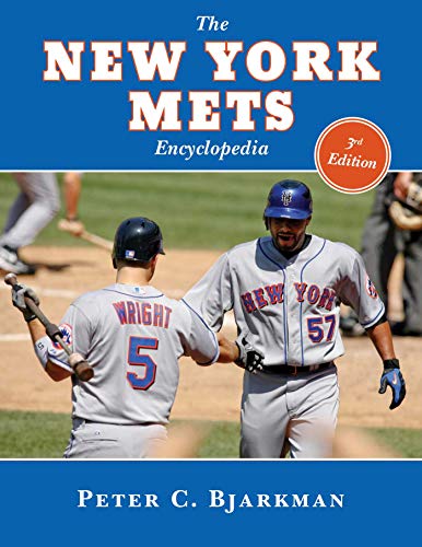 The New York Mets Encyclopedia: 3rd Edition (English Edition)